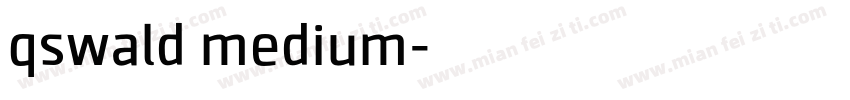 qswald medium字体转换